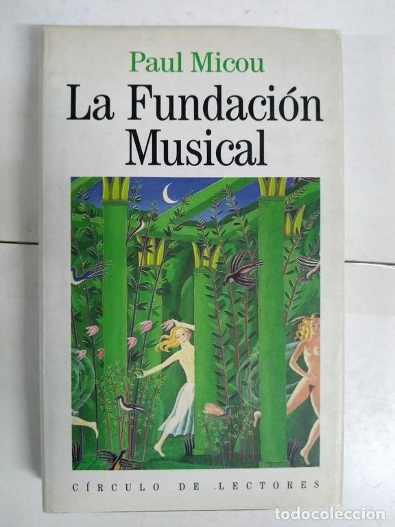 Libros: La fundaci&oacute;n musical - Paul Micou - Foto 1