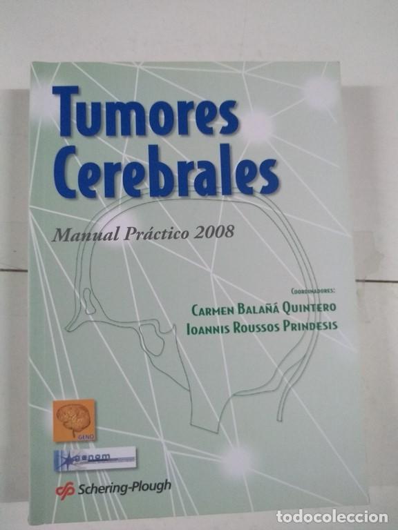 Libri di seconda mano: Tumores cerebrales - Carmen Bala&ntilde;a Quintero, Ioannis Roussos Prindesis
