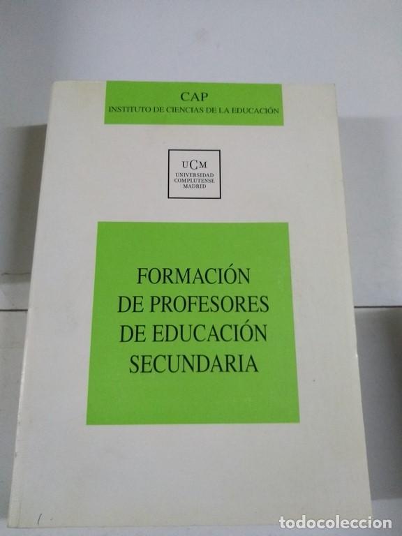 Libros: Formaci&oacute;n de profesores de educaci&oacute;n secundaria - Foto 1