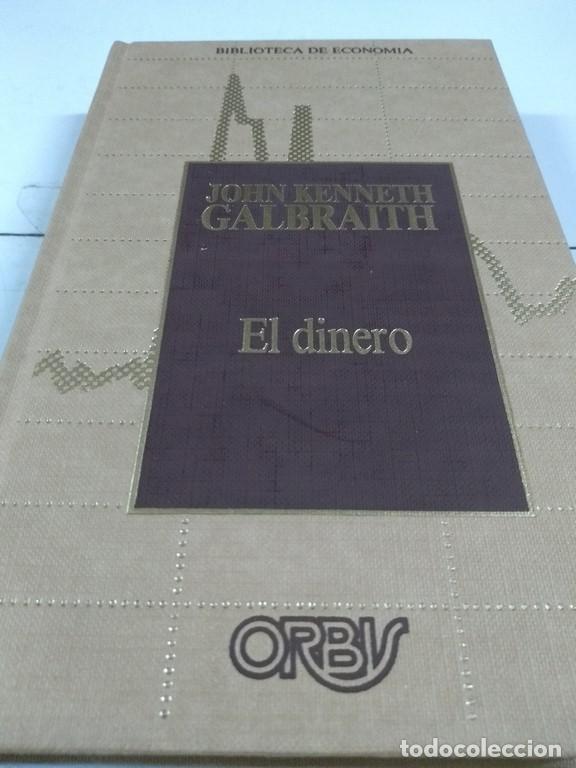 Libros: El dinero - John Kenneth Galbrath - Foto 1