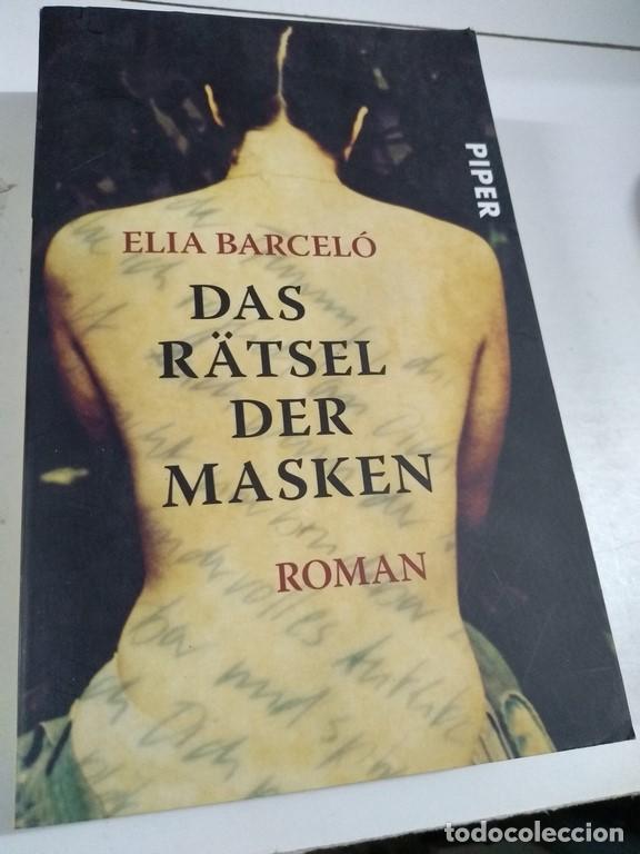 Libros: Das R&auml;tsel der Masken: Roman - Elia Barcel&oacute; - Foto 1
