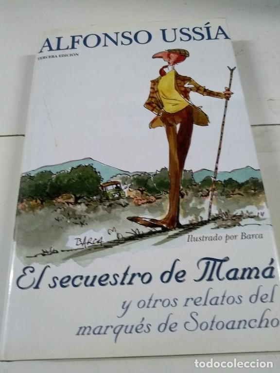 Libros: El secuestro de mama - Alfonso Uss&iacute;a - Foto 1