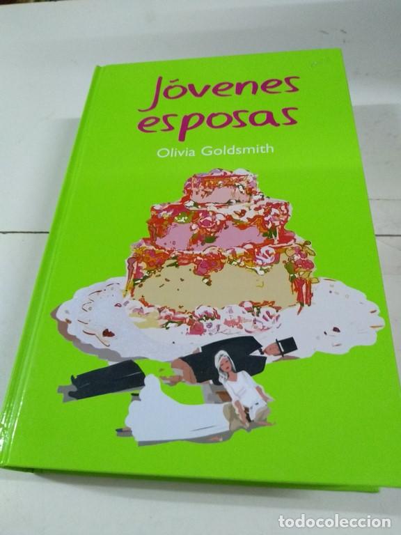Libros: Jovenes esposas - Olivia Goldsmith - Foto 1