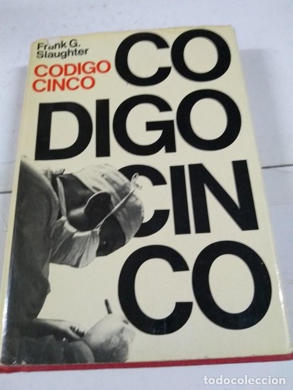 Libros: Codigo cinco - Frank G. Slaughter - Foto 1