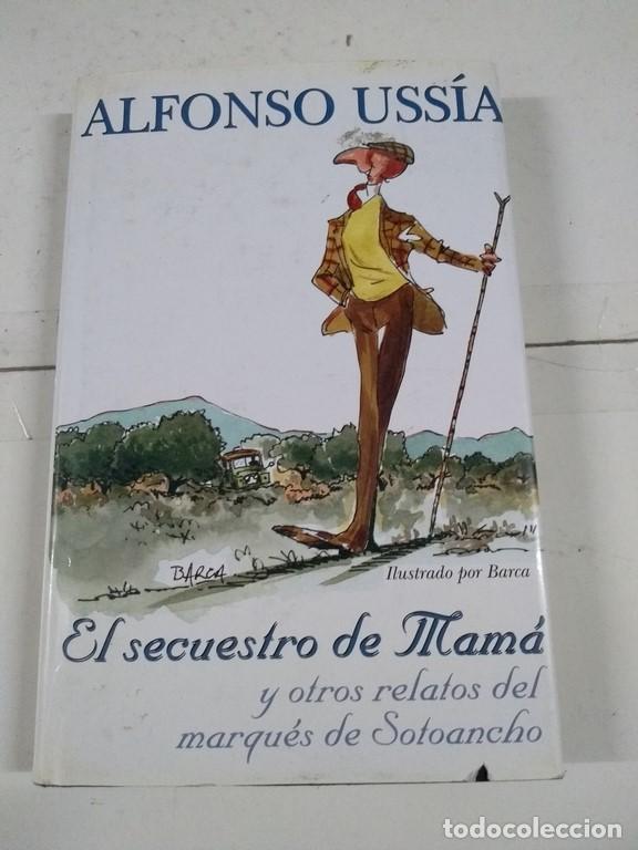 Libros: El secuestro de mama - Alfonso Uss&iacute;a - Foto 1