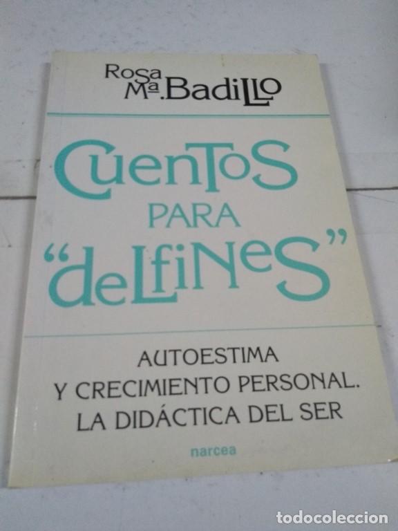 Libros: Cuentos para delfines - Rosa Maria Badillo - Foto 1