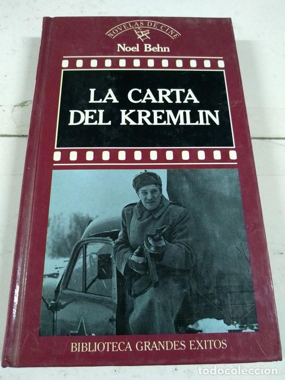 Libros: La carta del Kremlin - Noel Behn - Foto 1