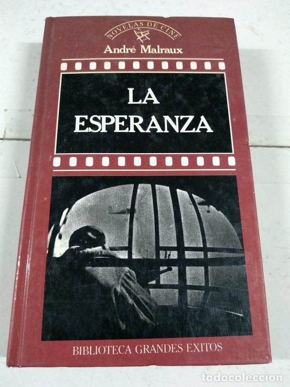 Libros: La esperanza - Andr&eacute; Malraux - Foto 1