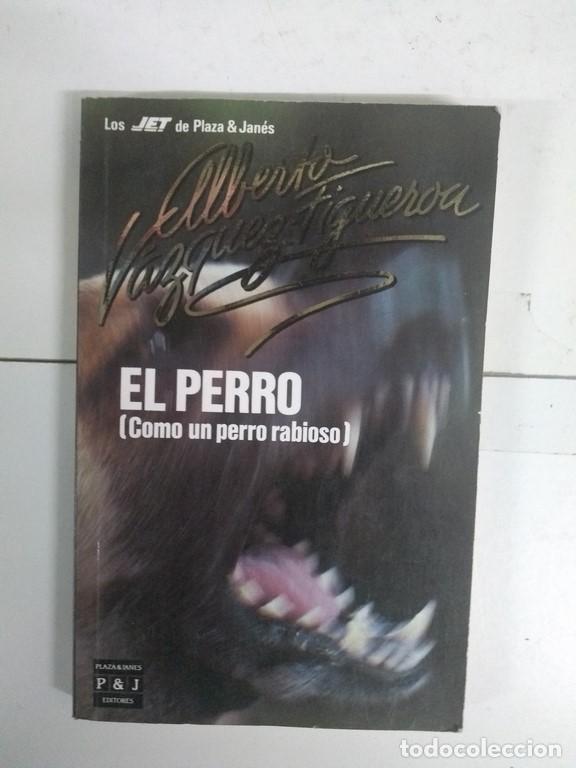 Libros: El perro - Alberto V&aacute;zquez- Figueroa - Foto 1