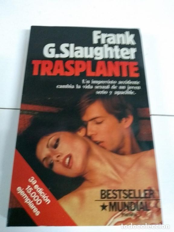 Libros: Trasplante - Frank G. Slaughter - Foto 1