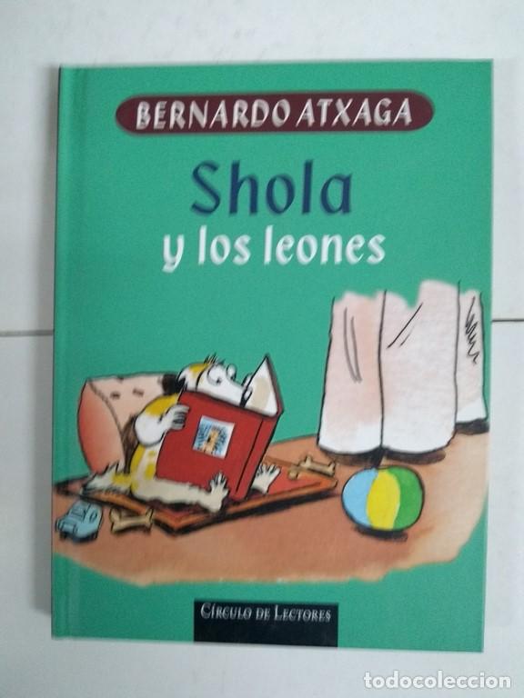Libros: Shola y los leones - Bernardo Atxaga - Foto 1