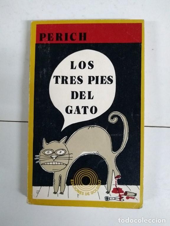 Libros: Los tres pies del gato - Perich - Foto 1