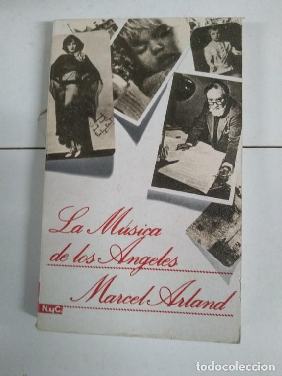 Libros: La m&uacute;sica de los angeles - Marcel Arland - Foto 1