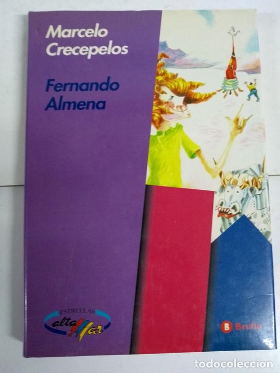 Libros: Marcelo Crecepelos - Fernando Almena - Foto 1