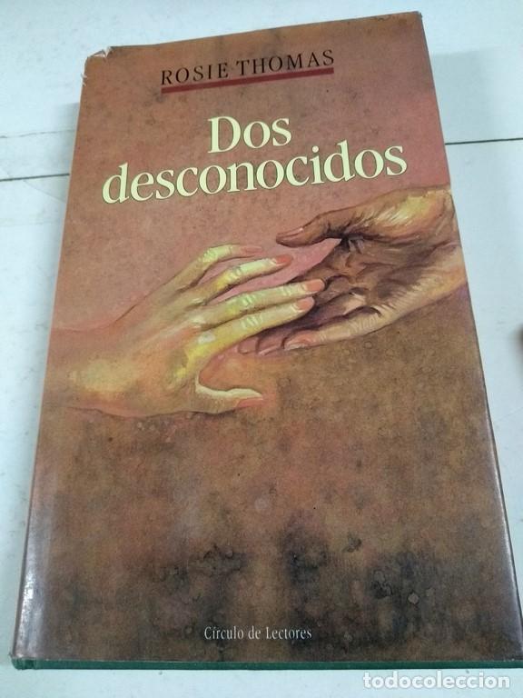 Libros: Dos desconocidos - Rosie Thomas - Foto 1