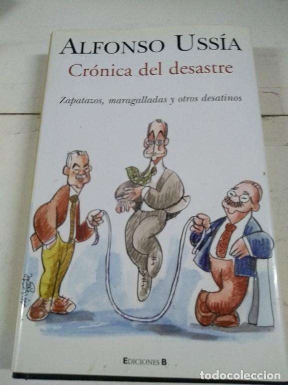 Libros: Cronica del desastre - Alfonso Uss&iacute;a - Foto 1