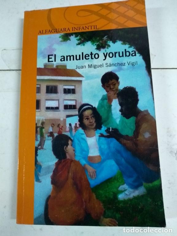 Libros: El amuleto Yoruba - Ogbi Ugbu - Foto 1