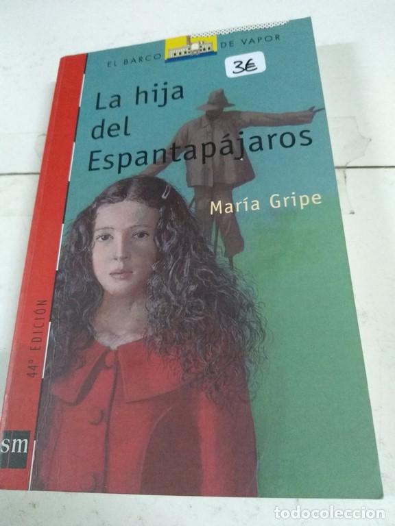 Libros: La hija del espantap&aacute;jaros - Mar&iacute;a Gripe - Foto 1