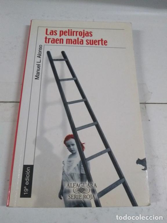 Libros: Las pelirrojas traen mala suerte - Manuel L. Alonso - Foto 1