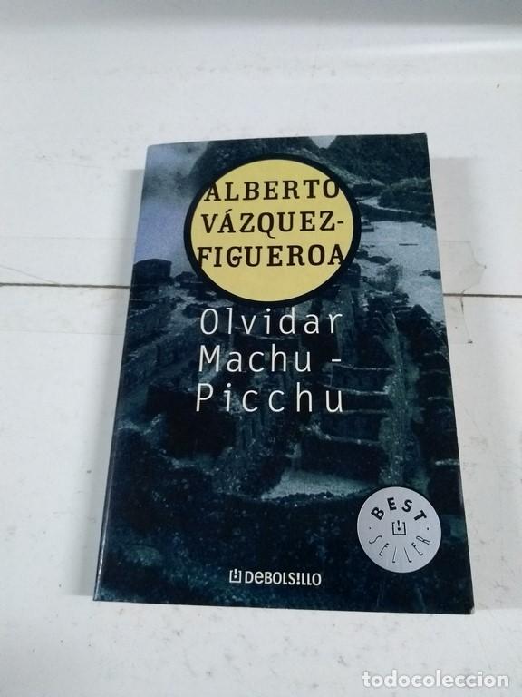 Libros: Olvidar Machu Pichu - Alberto Vazquez Figueroa - Foto 1