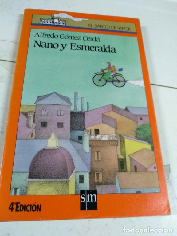 Libros: Nano y Esmeralda - Alfredo Gomez Cerda - Foto 1