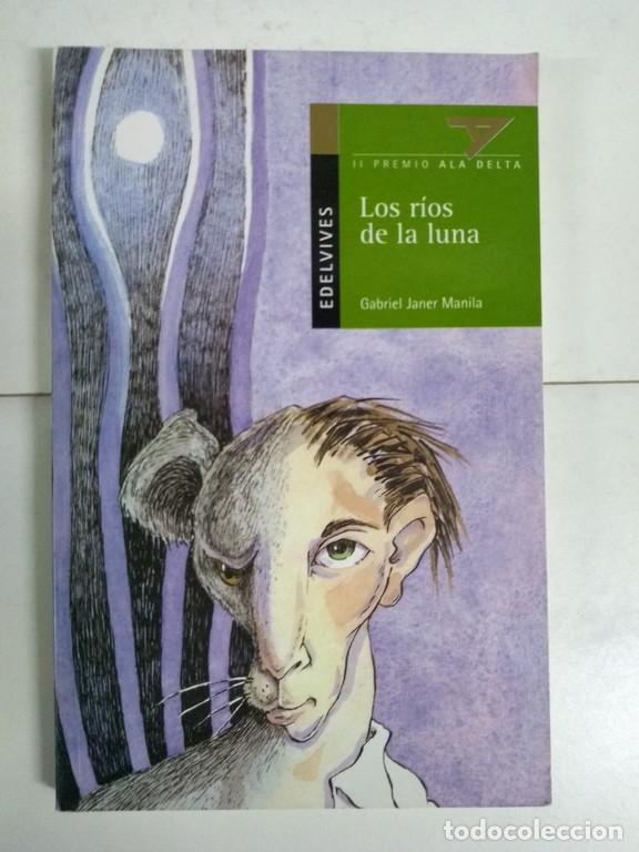 Libros: Los r&iacute;os de la luna - Gabriel Janer Manila - Foto 1