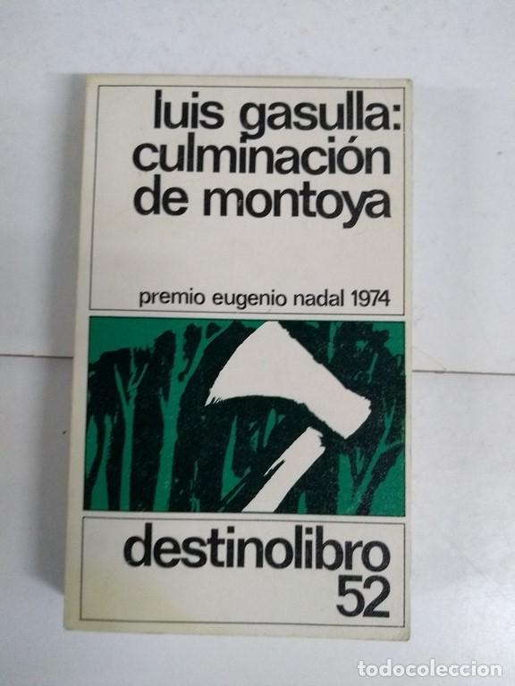 Libros: Culminaci&oacute;n de montoya - Luis Gasulla - Foto 1