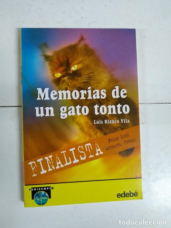 Libros: Memorias de un gato tonto - Luis Blanco Vila - Foto 1