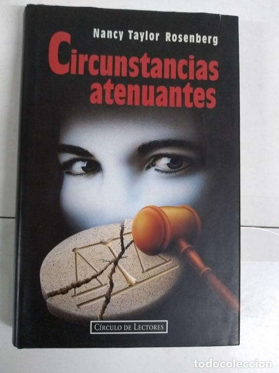 Libros: Circunstancias atenuantes - Nancy Taylor Rosenberg - Foto 1