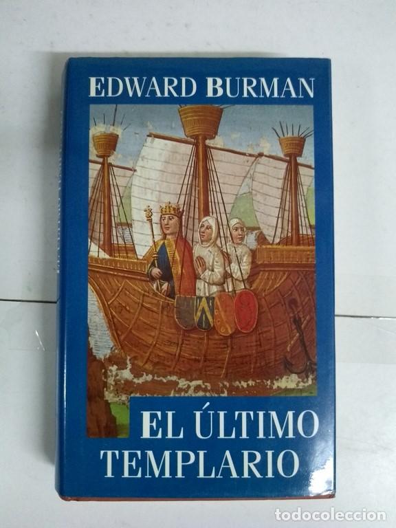 Libros: El &uacute;ltimo templario - Edward Burman - Foto 1