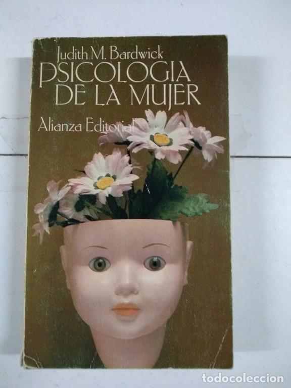 Libros: Psicologia de la mujer - Judith M. Bardwick - Foto 1