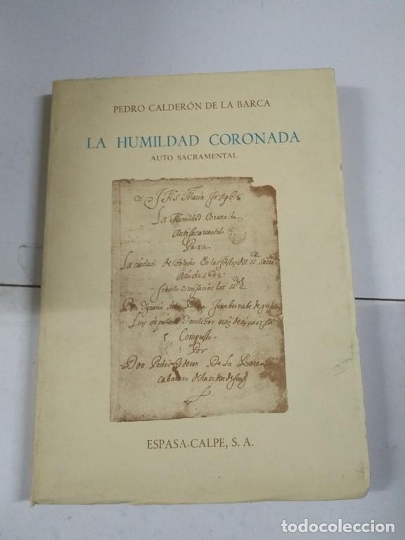 Libros: La humildad coronada - Pedro Calder&oacute;n de la Barca - Foto 1