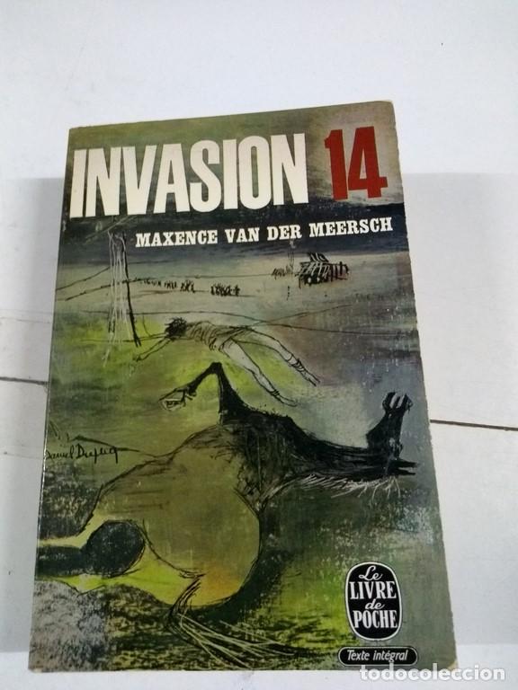 Libros: Invasi&oacute;n 14 - Maxence Van der Meersch - Foto 1