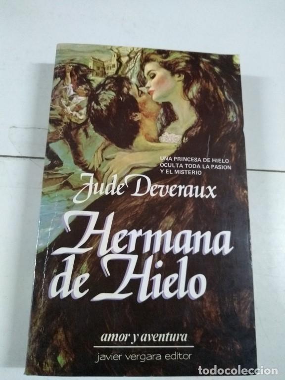 Libros: Hermana de hielo - Jude Deveraux - Foto 1