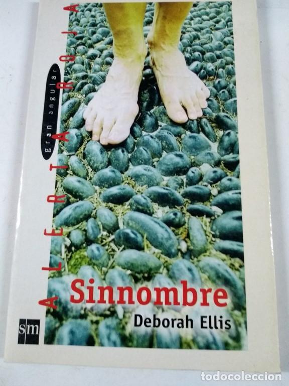 Libros: Sinnombre - Deborah Ellis - Foto 1