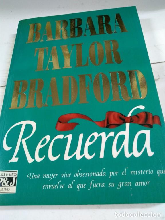Libros: Recuerda - Barbara Taylor Bradford - Foto 1