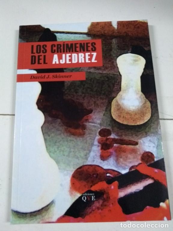 Libros: Los crimenes del ajedrez - David J. Skinner - Foto 1