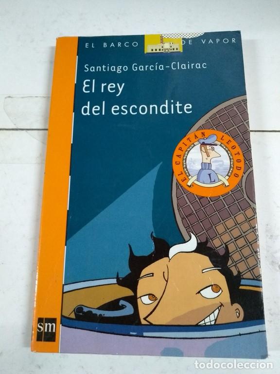 Libros: El rey del escondite - Santiago Garc&iacute;a Clairac - Foto 1