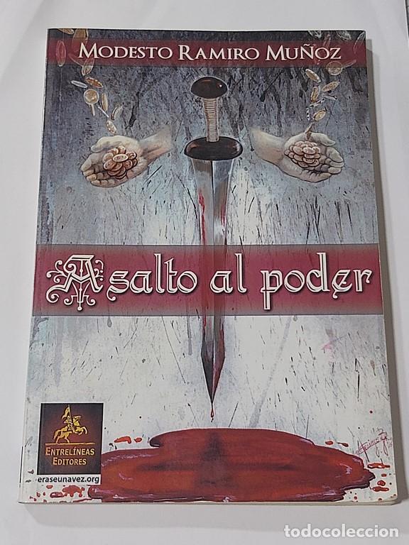 Libros: Asalto al poder - Modesto ramiro mu&ntilde;oz - Foto 1