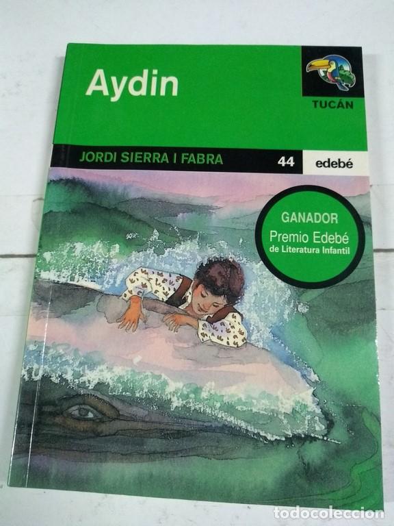Libros: Aydin - Jordi Sierra I Fabra - Foto 1