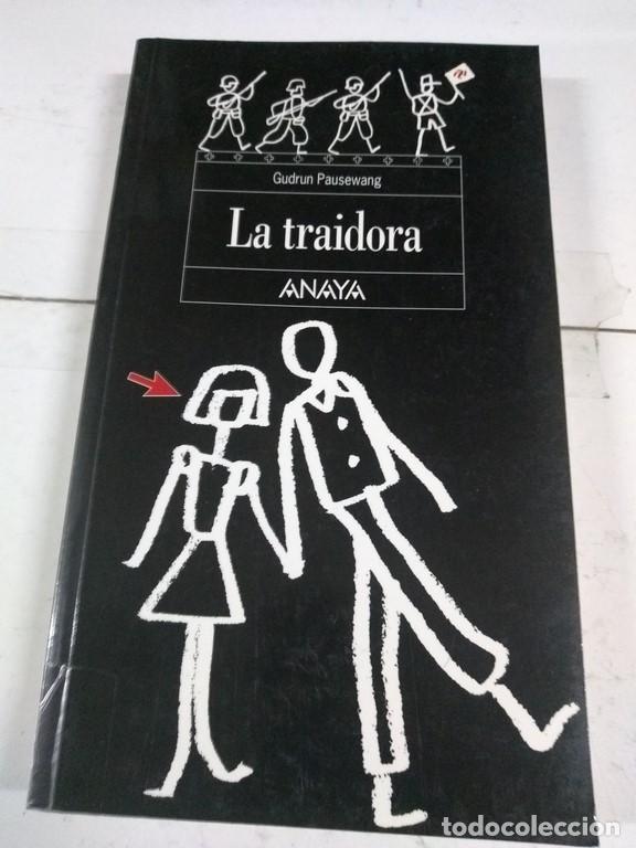 Libros: La traidora - Gudrun Pausewang - Foto 1