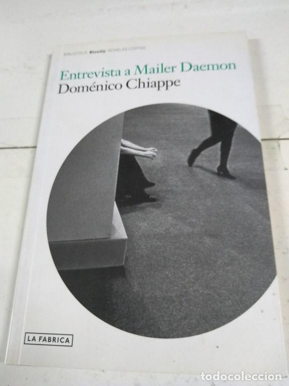 Libros: Entrevista a Mailer Daemon - Dom&eacute;nico Chiappe - Foto 1