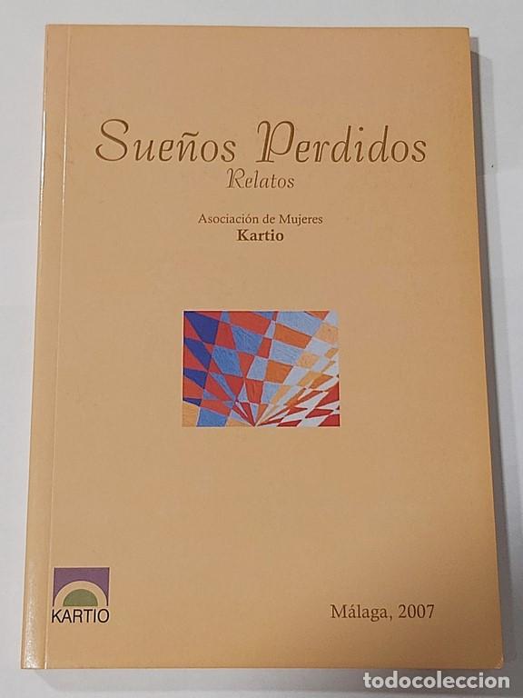 Libros: Sue&ntilde;os perdidos - VV.AA. - Foto 1