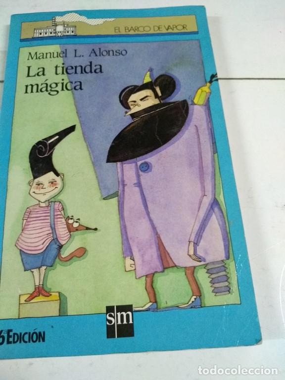 Libros: La tienda magica - Manuel L. Alonso - Foto 1