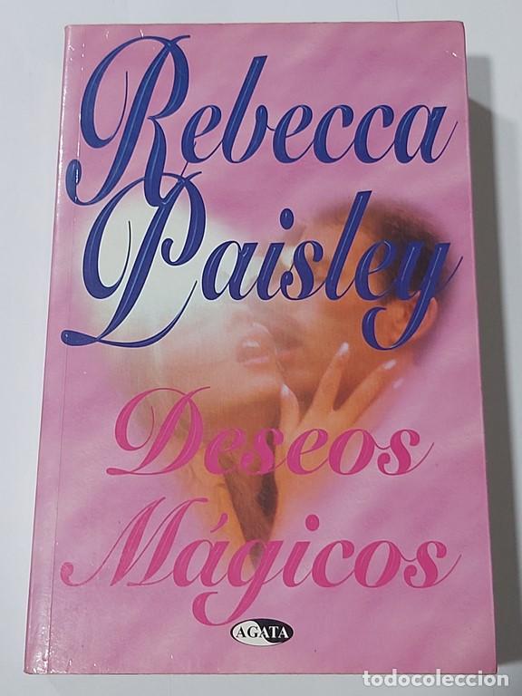 Libros: Deseos m&aacute;gicos - Rebecca Paisley - Foto 1