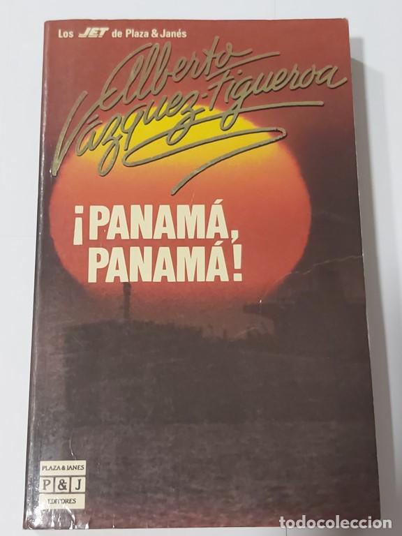 Libros: &iexcl;Panam&aacute;, Panam&aacute;! - Alberto V&aacute;zquez-Figueroa - Foto 1