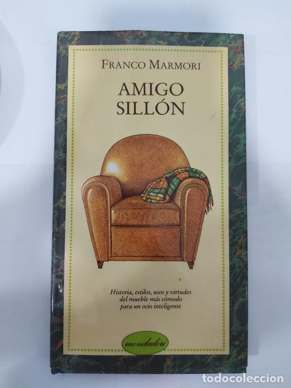 Libros: Amigo sill&oacute;n - Franco Marmori - Foto 1