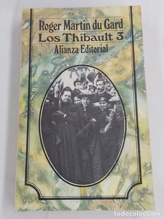 Libros: Los thibault 3 - Roger martin du gard - Foto 1