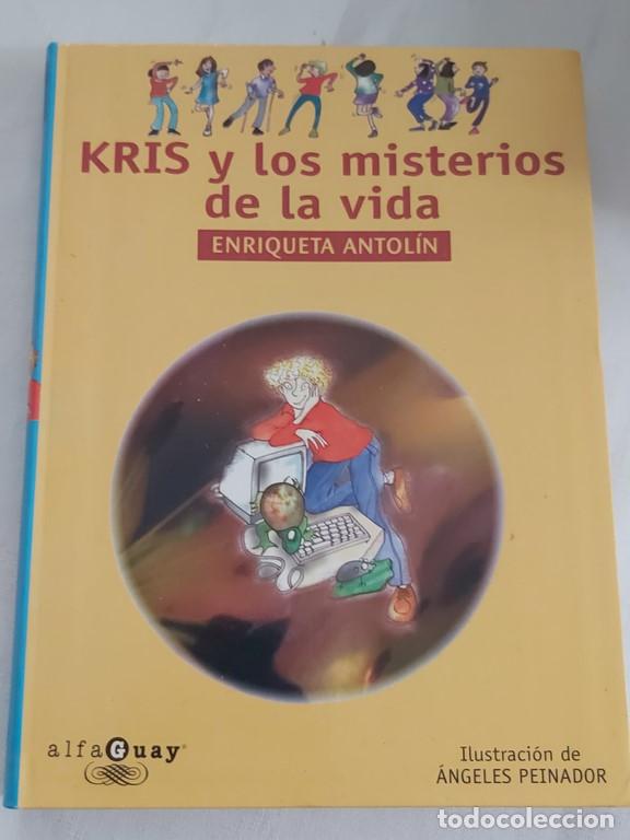 Libros: Kris y los misterios de la vida - Enriqueta antol&iacute;n - Foto 1
