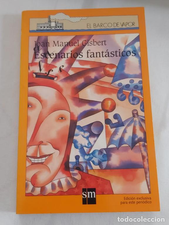 Libros: Escenarios fant&aacute;sticos - Joan manuel gisbert - Foto 1